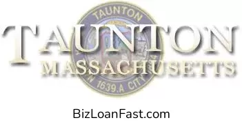 Business Loans in Taunton Massachusetts